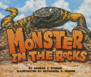 Könyv Monster in the Rocks Conrad J. Storad
