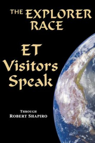 Kniha Et Visitors Speak, Volume One Robert Shapiro