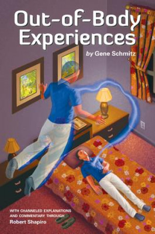 Könyv Out-Of-Body Experiences Gene Schmitz