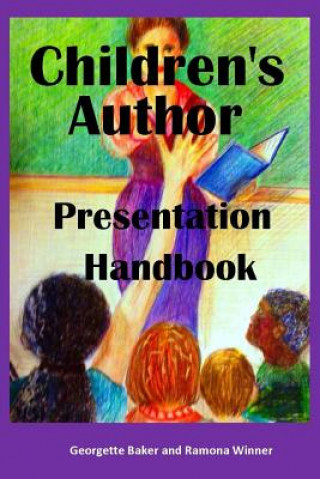 Carte Children's Author Presentation Handbook Georgette Baker
