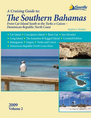 Könyv Cruising Guide to the Southern Bahamas Stephen J Pavlidis