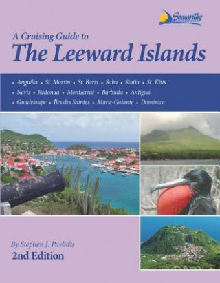 Kniha Cruising Guide to the Leeward Islands Stephen J Pavlidis