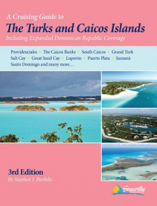 Książka Cruising Guide to the Turks and Caicos Islands Stephen J Pavlidis