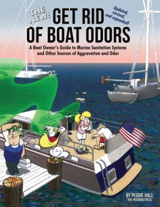 Könyv New Get Rid of Boat Odors, Second Edition Peggie Hall