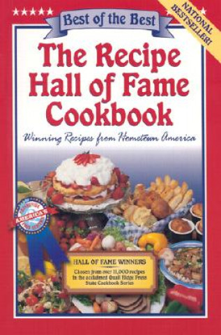 Книга The Recipe Hall of Fame Cookbook: Winning Recipes from Hometown America Gwen McKee