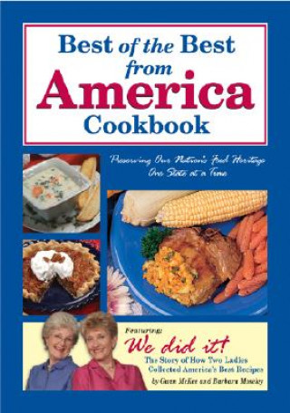 Kniha Best of the Best from America Cookbook: Preserving Our Nation's Food Heritage One State at a Time Gwen McKee