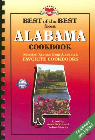 Könyv Best of the Best from Alabama Cookbook: Selected Recipes from Alabama's Favorite Cookbooks Gwen McKee