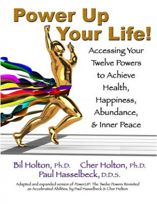 Kniha Power Up Your Life! Cher Holton