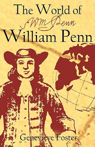 Könyv The World of William Penn Genevieve Foster