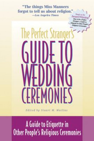 Carte Perfect Stranger's Guide to Weddings Stuart M. Matlins