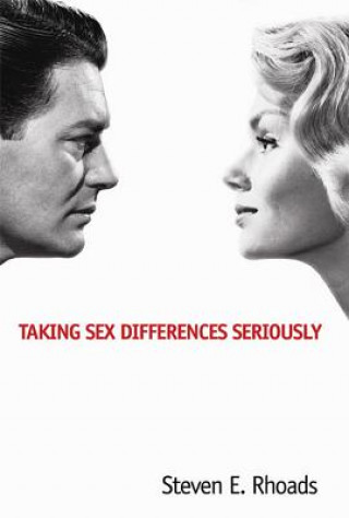 Knjiga Taking Sex Differences Seriously Steven E. Rhoads