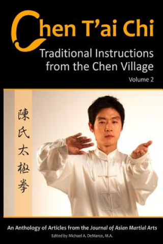 Kniha Chen T'Ai Chi: : Traditional Instructions from the Chen Village, Volume 2 Bosco Baek