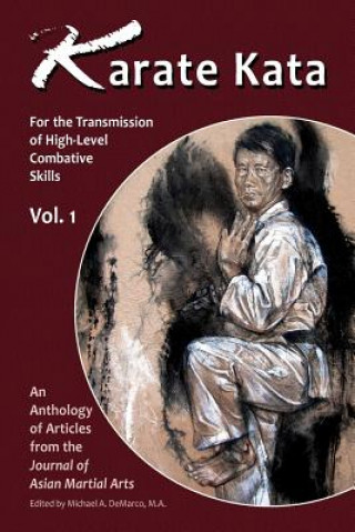 Kniha Karata Kata - Vol. 1: For the Transmission of High-Level Combative Skills Marvin Labbate