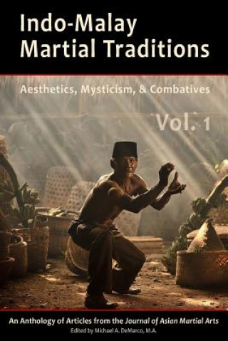 Carte Indo-Malay Martial Traditions Vol. 1 Philip H. J. Davies Ph. D.