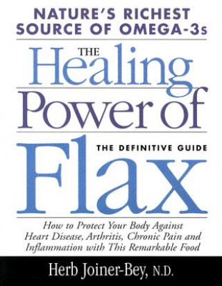 Kniha Healing Power of Flax N. D. Joier-Bey