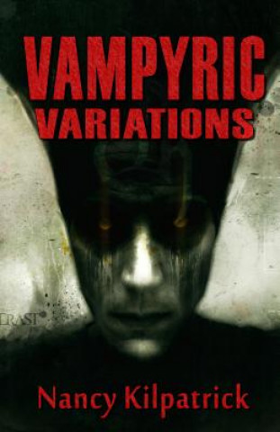 Book Vampyric Variations Nancy Kilpatrick