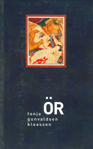 Knjiga Or Tonja Gunvaldsen Klaassen