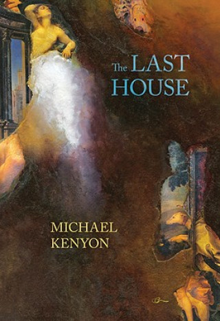 Kniha The Last House Michael Kenyon
