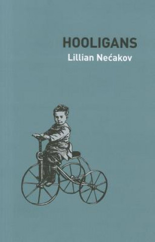 Knjiga Hooligans Lillian Necakov