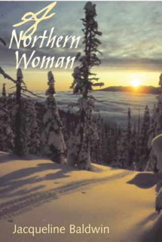 Buch A Northern Woman Jacqueline Baldwin