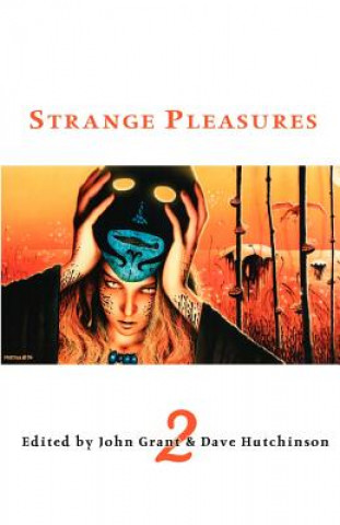 Kniha Strange Pleasures 2 John Grant