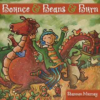 Könyv Bounce and Beans and Burn Shannon Murray