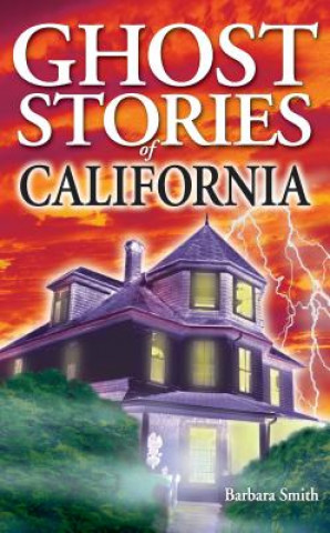 Book Ghost Stories of California Barbara Smith