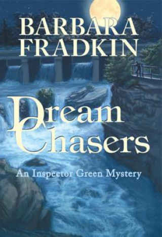 Libro Dream Chasers Barbara Fradkin