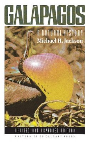 Könyv Galapagos: A Natural History Michael H. Jackson
