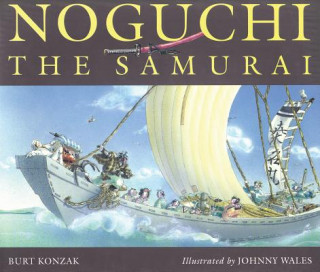 Libro Noguchi the Samurai Burt Konzak