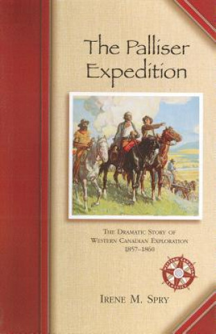 Carte The Palliser Expedition Irene M. Spry