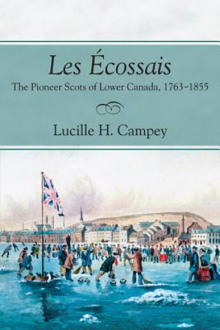 Kniha Les Écossais Lucille H. Campey