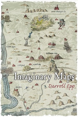 Kniha Imaginary Maps Darrell Epp