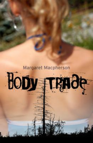 Kniha Body Trade Margaret MacPherson
