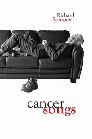 Knjiga Cancer Songs Richard Sommer