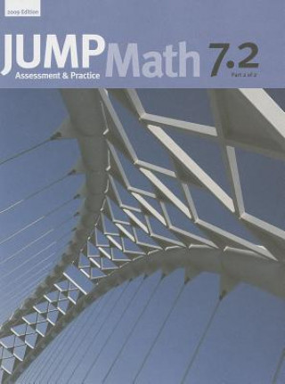 Könyv Jump Math 7.2: Book 7, Part 2 of 2 John Mighton