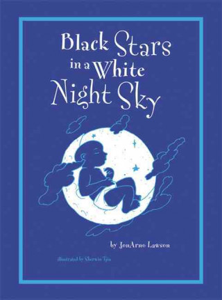 Könyv Black Stars in a White Night Sky JonArno Lawson