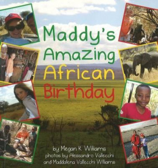Carte Maddy's Amazing African Birthday Megan Williams