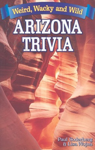 Könyv Arizona Trivia Paul Soderberg