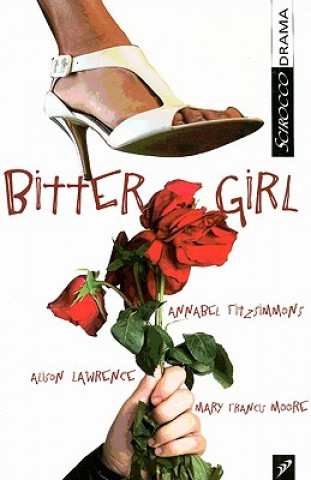 Книга Bittergirl Annabel Fitzsimmons