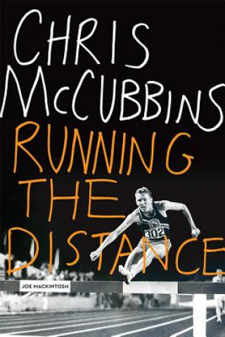 Buch Chris McCubbins: Running the Distance Joe Mackintosh