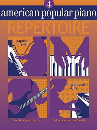Kniha American Popular Piano: Repertoire, Level Four Christopher Norton