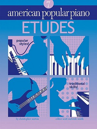Kniha American Popular Piano: Etudes Level 7 Christopher Norton