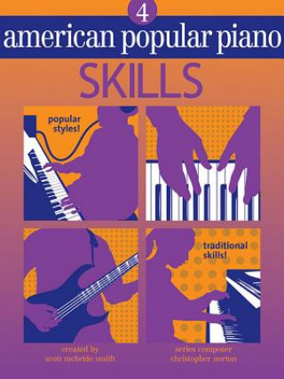Kniha American Popular Piano: Level Four - Skills Christopher Norton