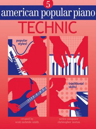 Livre American Popular Piano: Level Five - Technic Christopher Norton