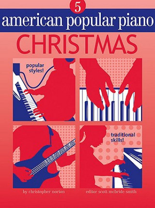 Knjiga American Popular Piano - Christmas: Level 5 Robert McBride Smith