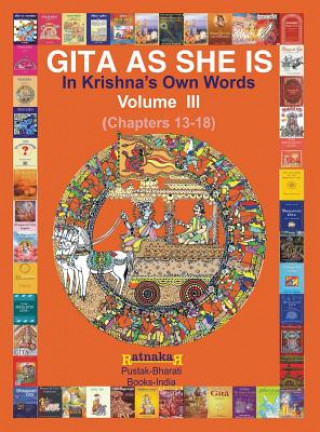 Carte Gita As She Is, In Krishna's Own Words, Book III Ratnakar Narale