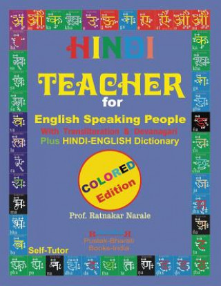 Carte Hindi Teacher for English Speaking People, Colour Coded Edition. Ratnakar Narale