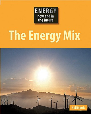 Kniha The Energy Mix Neil Morris
