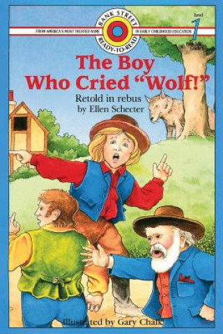 Kniha Boy Who Cried "Wolf!" Ellen Schecter